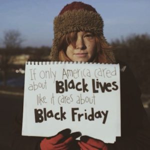 If America Cared about Black Lives as much as Black Friday